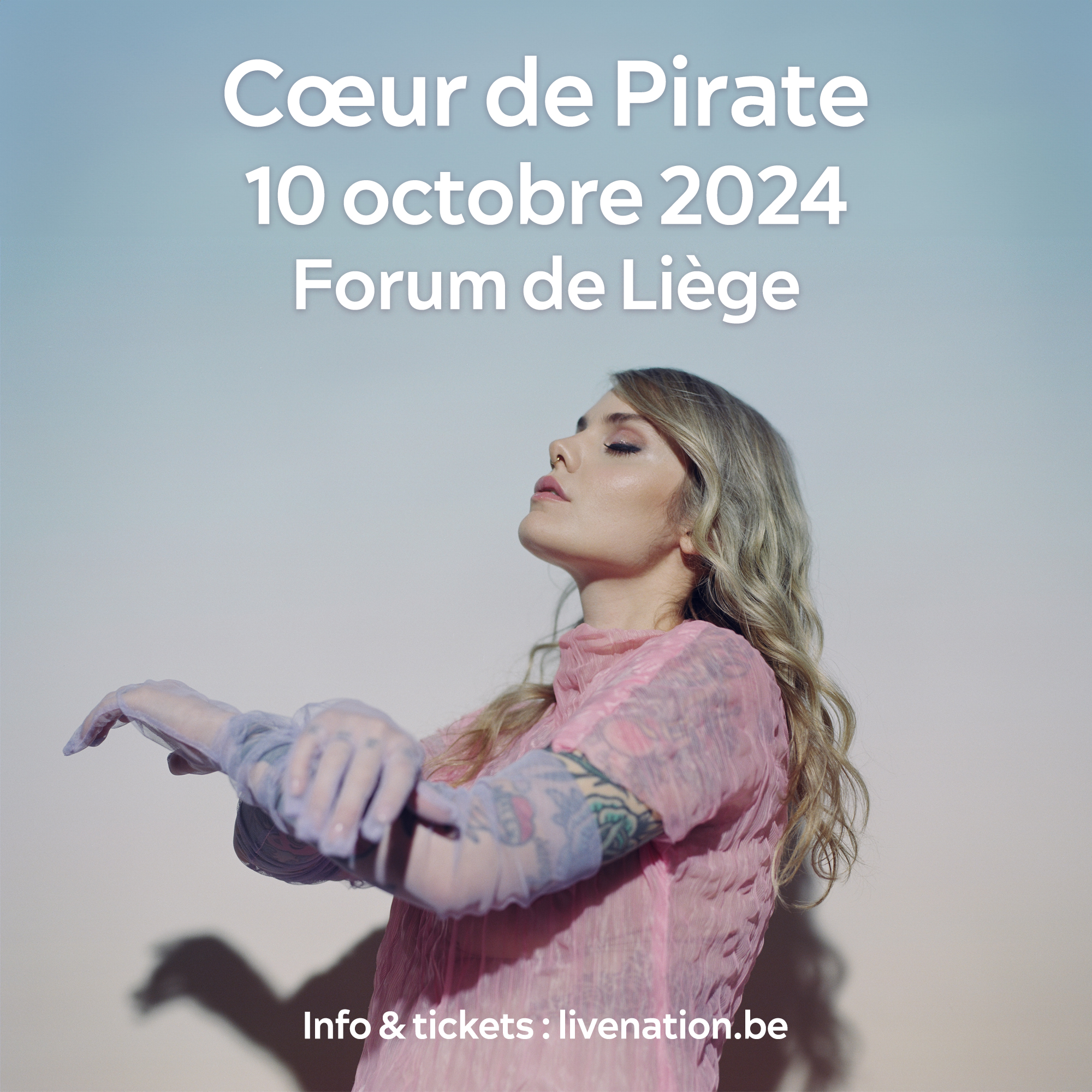 Billets Coeur de Pirate (Le Forum Liege - Liège)