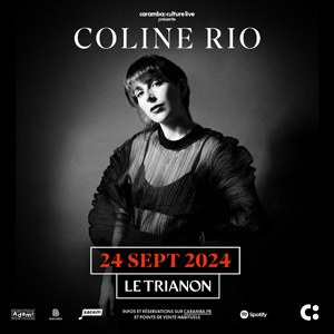 Coline Rio at Le Trianon Tickets