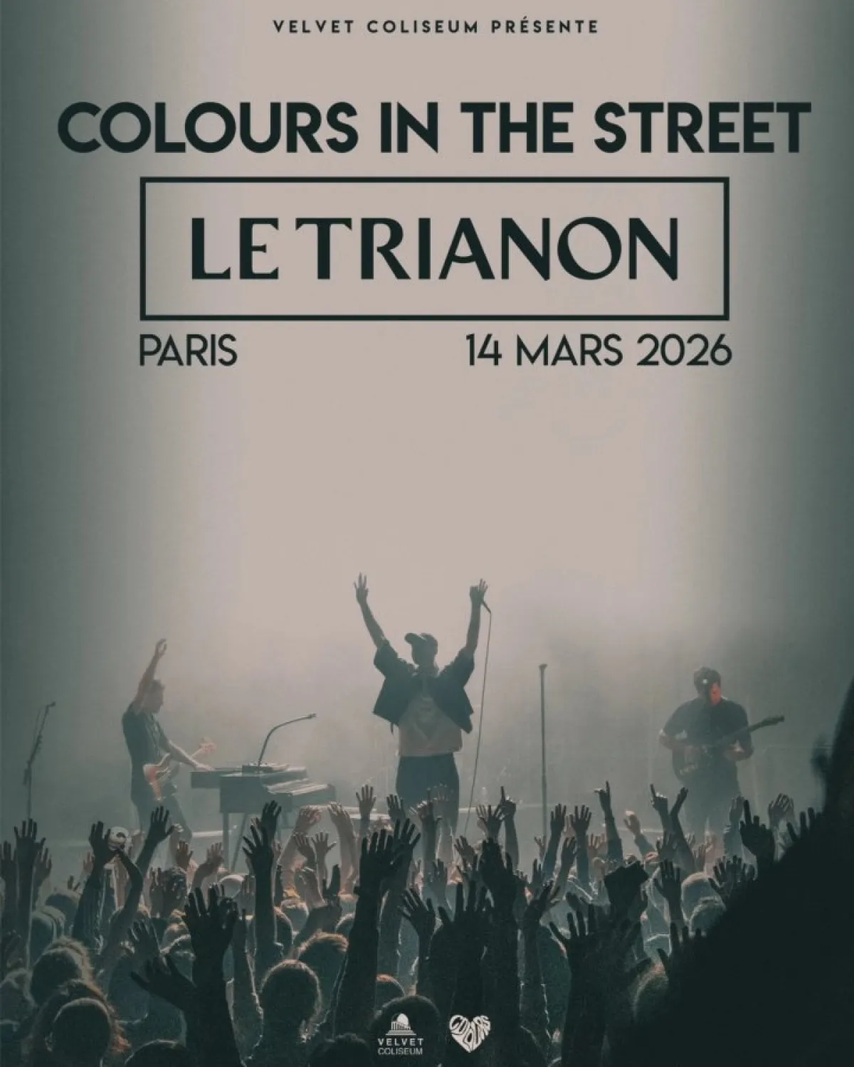 Billets Colours In The Street (Le Trianon - Paris)
