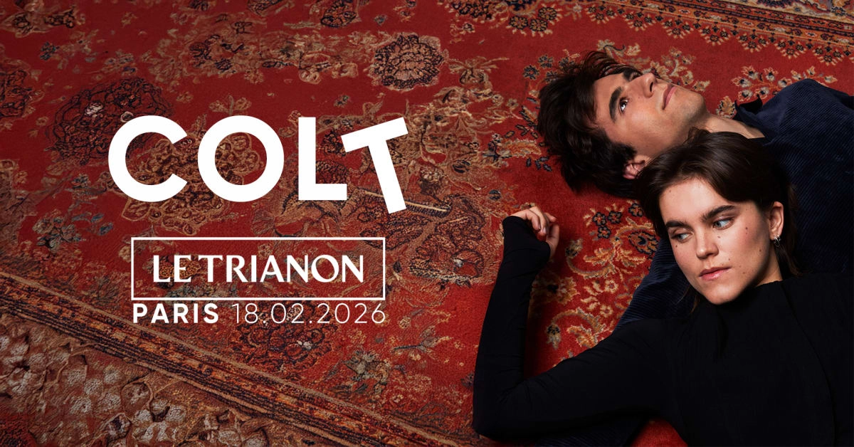 Billets Colt (Le Trianon - Paris)