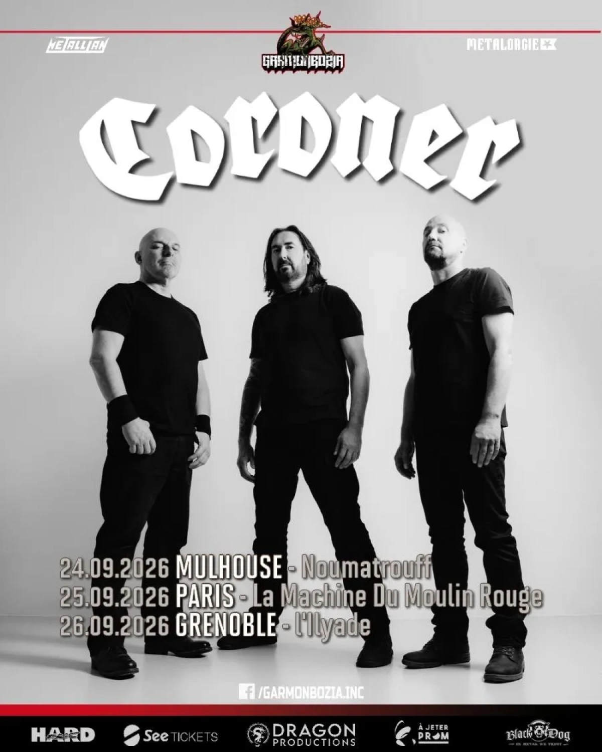 Coroner at Le Noumatrouff Tickets