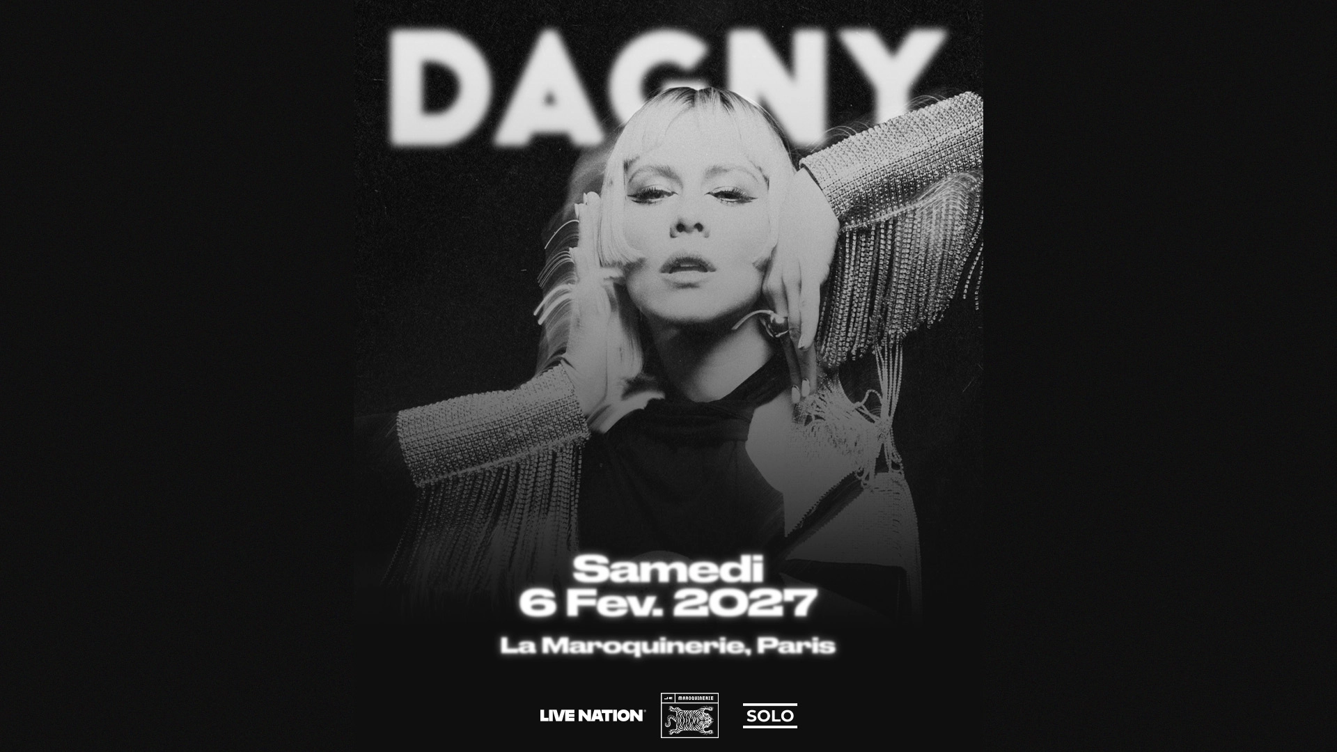 Dagny in der La Maroquinerie Tickets
