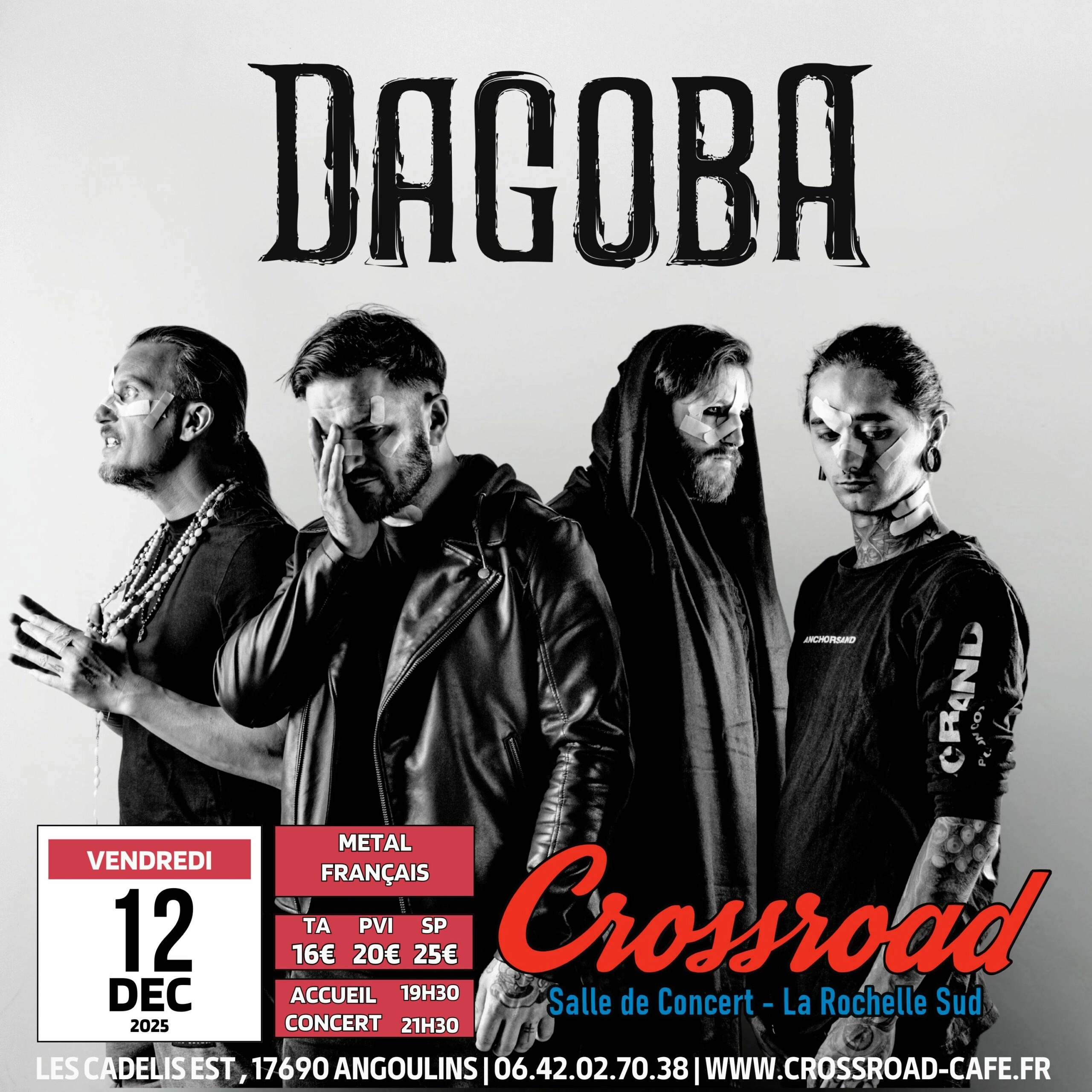 Billets Dagoba (Crossroad - La Rochelle)