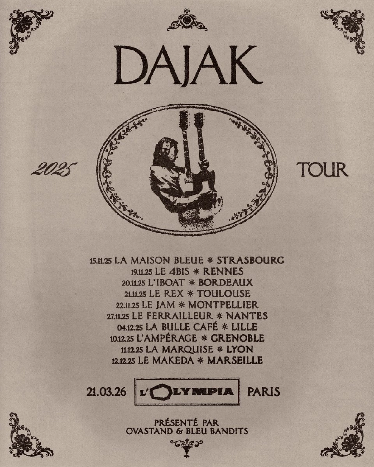 Dajak at La Marquise Tickets