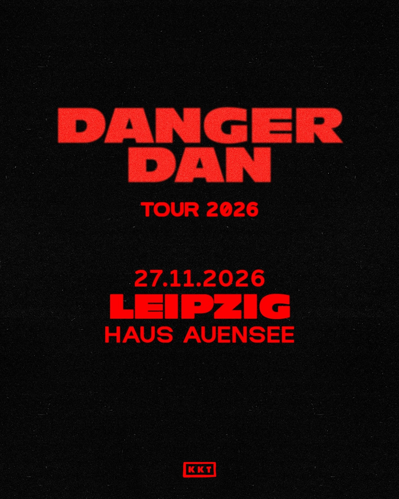 Danger Dan at Haus Auensee Tickets