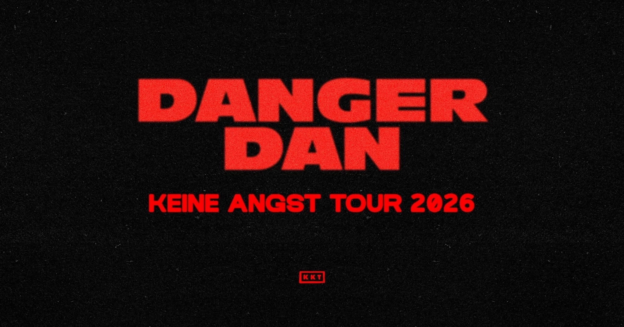 Danger Dan in der Palladium Koln Tickets