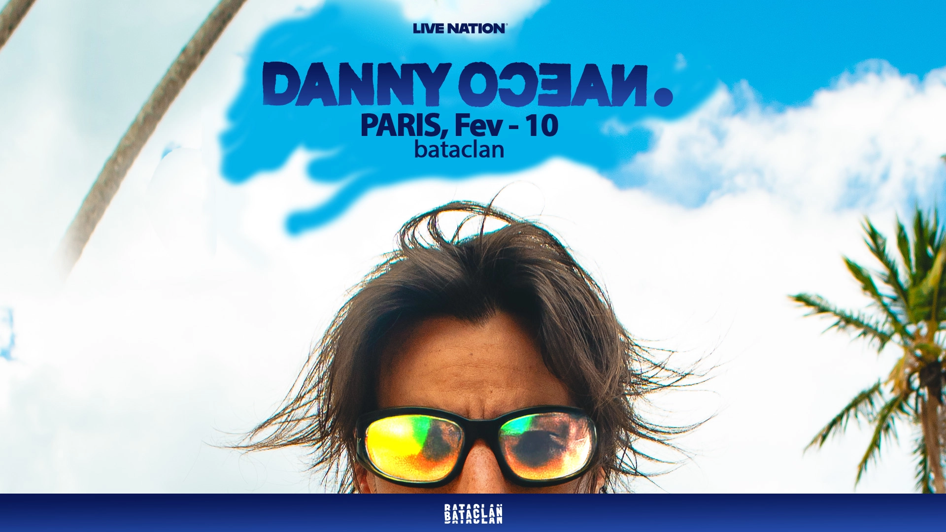 Billets Danny Ocean (Bataclan - Paris)