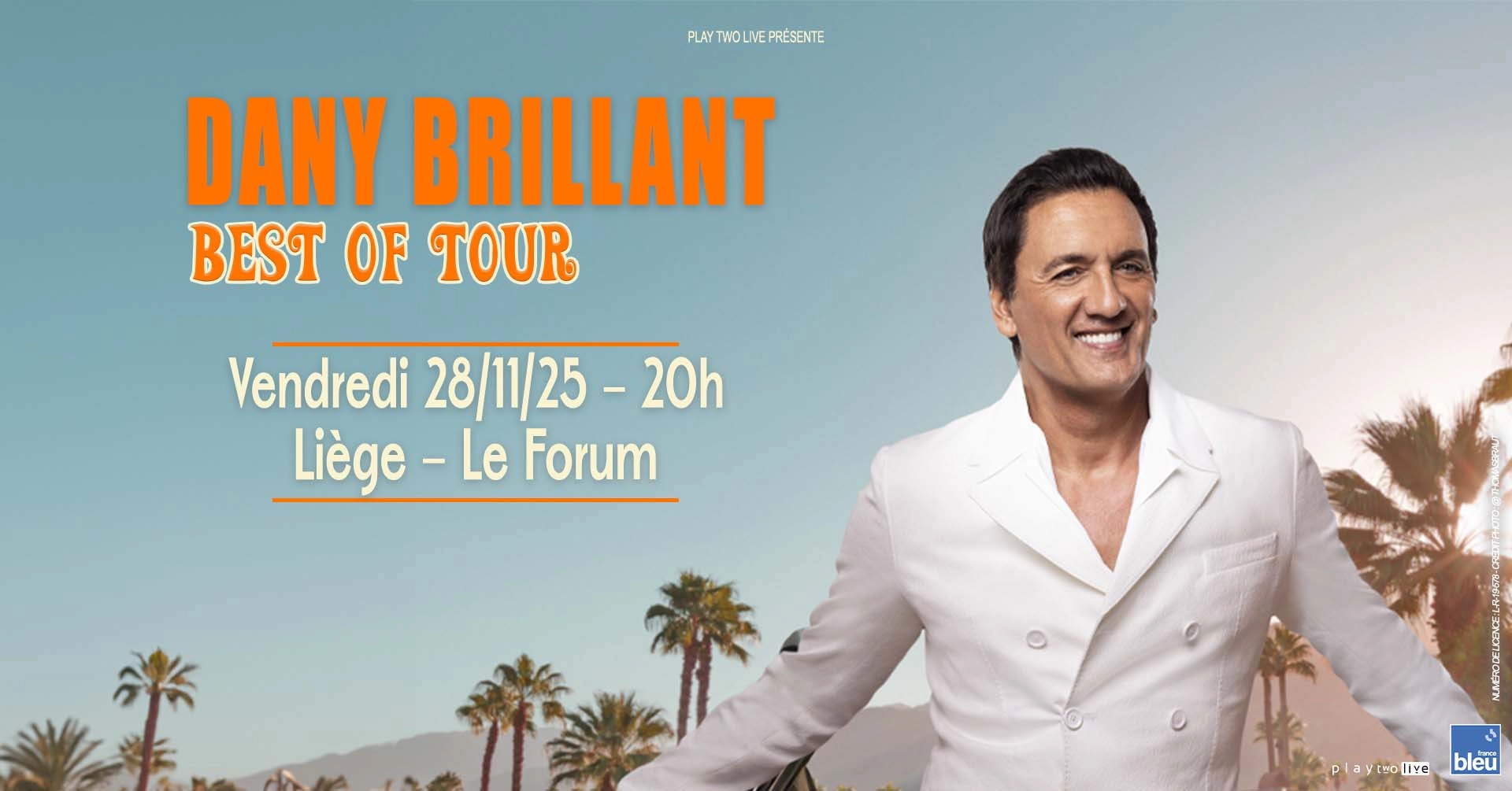 Billets Dany Brillant (Le Forum Liege - Liège)