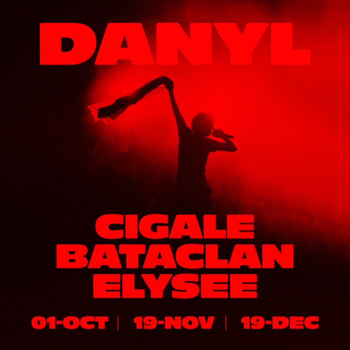 Billets Danyl (La Cigale - Paris)