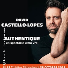Billets David Castello-lopes - Authentique (Theatre de Bethune - Béthune)