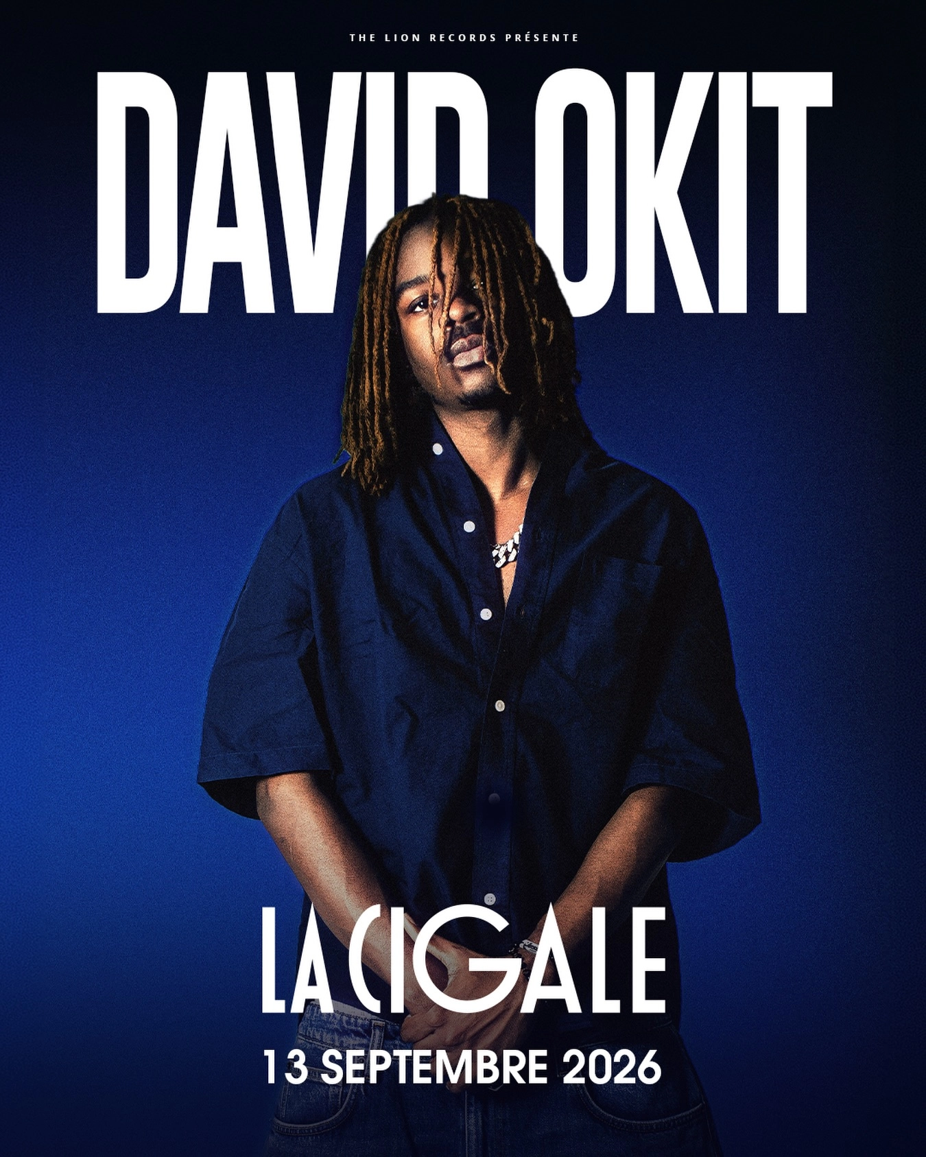 Billets David Okit (La Cigale - Paris)