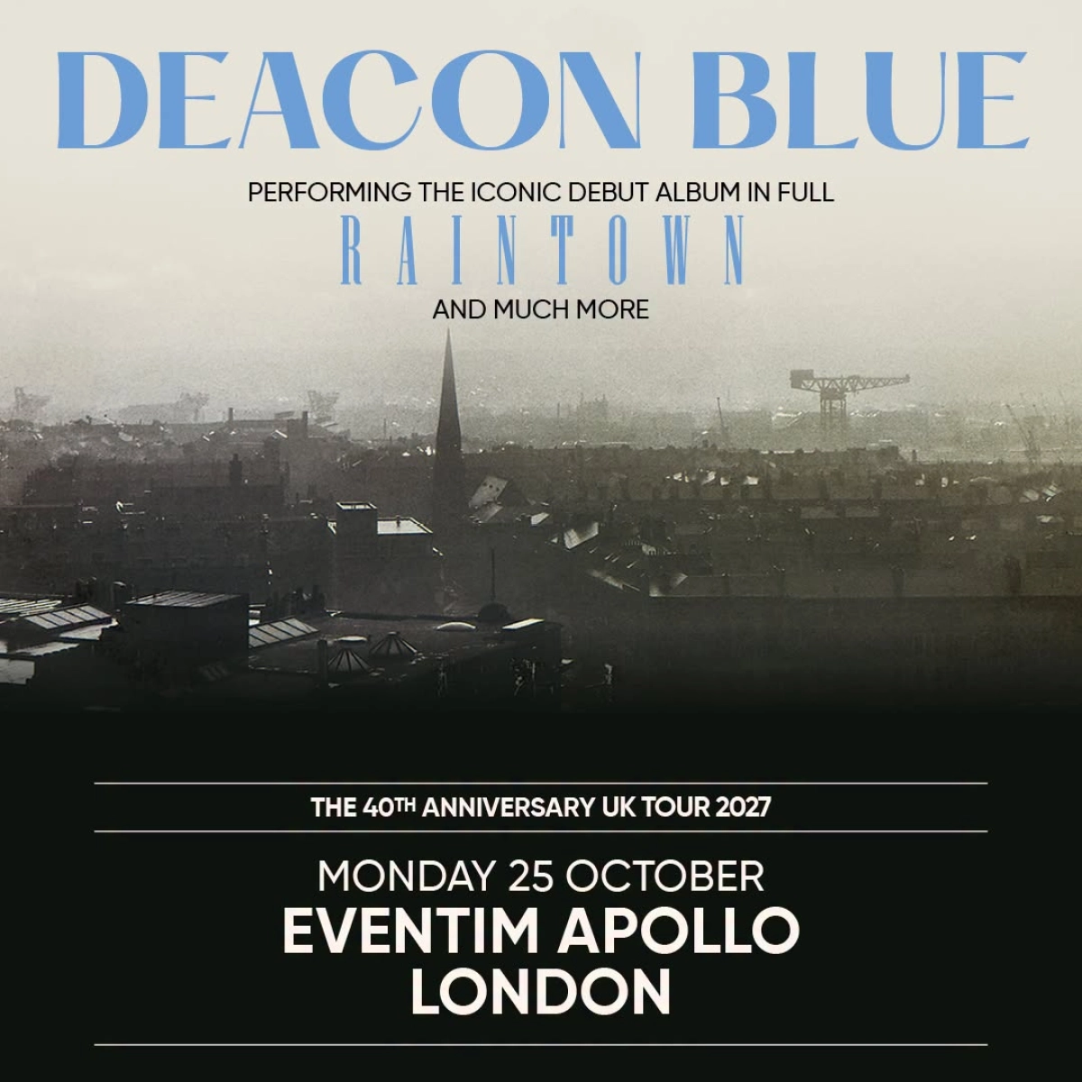 Deacon Blue at Eventim Apollo Tickets
