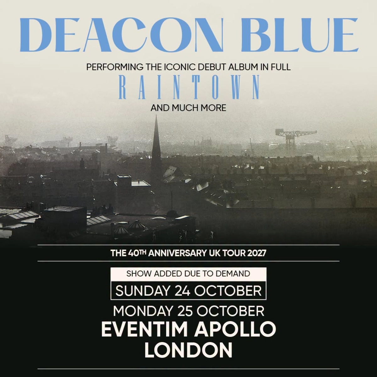 Deacon Blue at Eventim Apollo Tickets