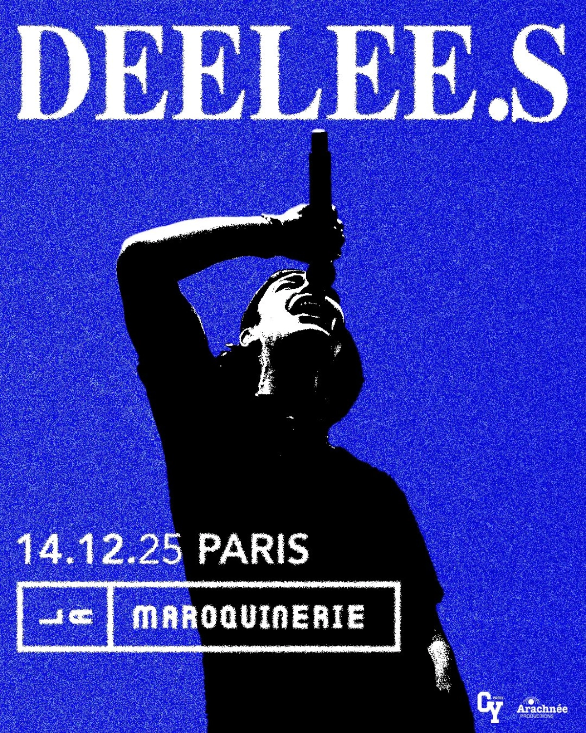 Billets Deelee S (La Maroquinerie - Paris)