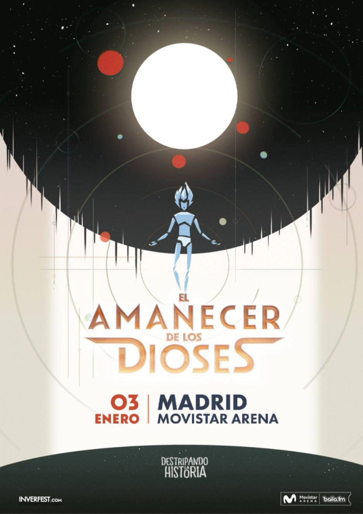 Billets Destripando La Historia (Movistar Arena Madrid - Madrid)