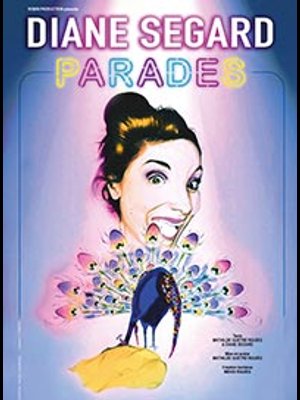 Billets Diane Segard Dans parades (Le Tangram - Evreux)