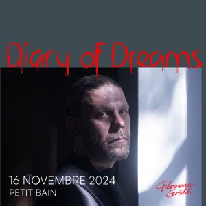 Billets Diary Of Dreams (Petit Bain - Paris)