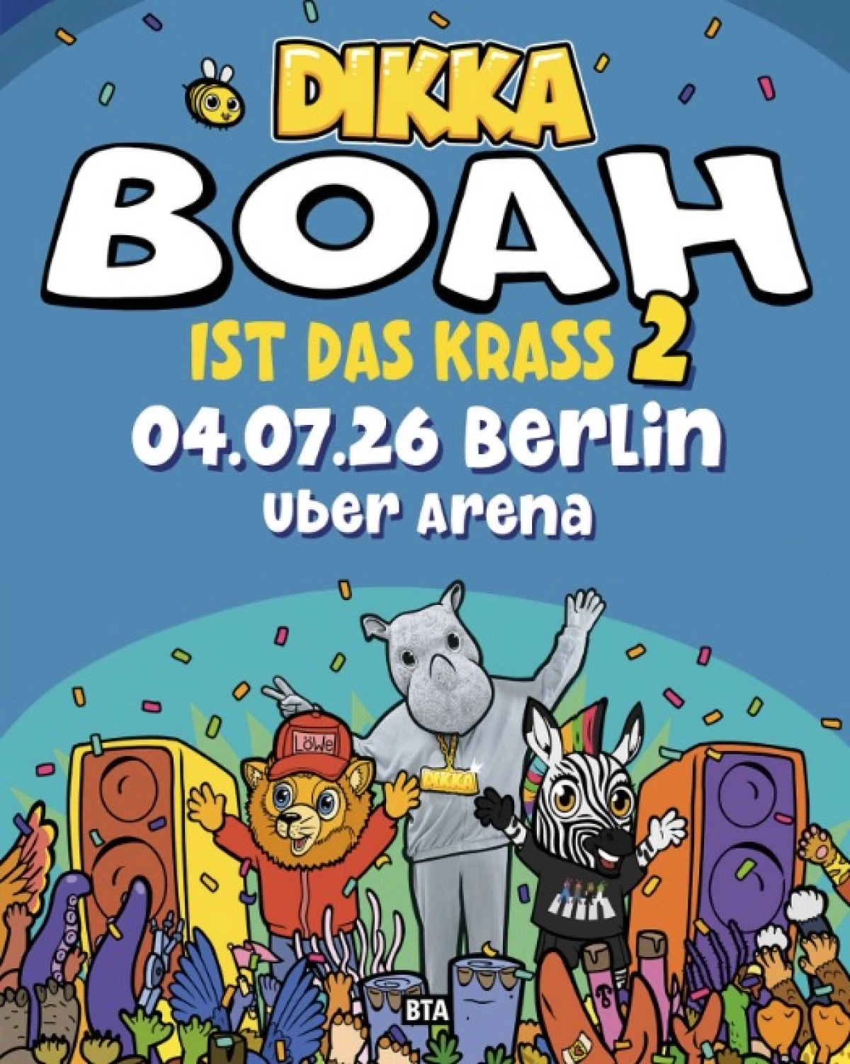 Billets Dikka - Boah Ist Das Krass 2 (Uber Arena - Berlin)