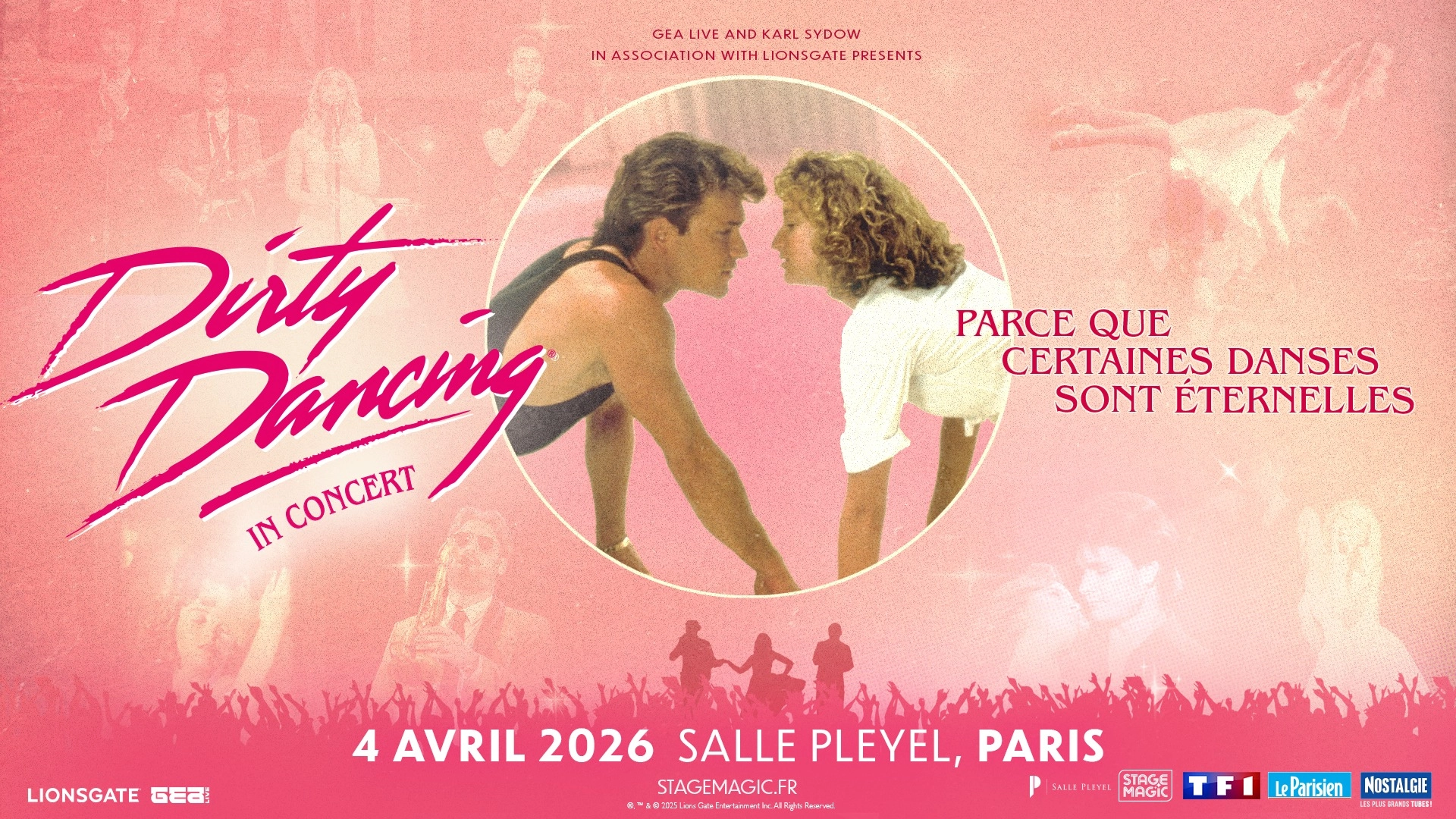 Billets Dirty Dancing En Cine Concert (Salle Pleyel - Paris)
