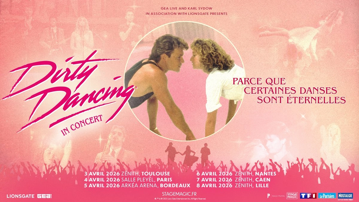 Billets Dirty Dancing En Cine Concert (Zenith Nantes - Nantes)