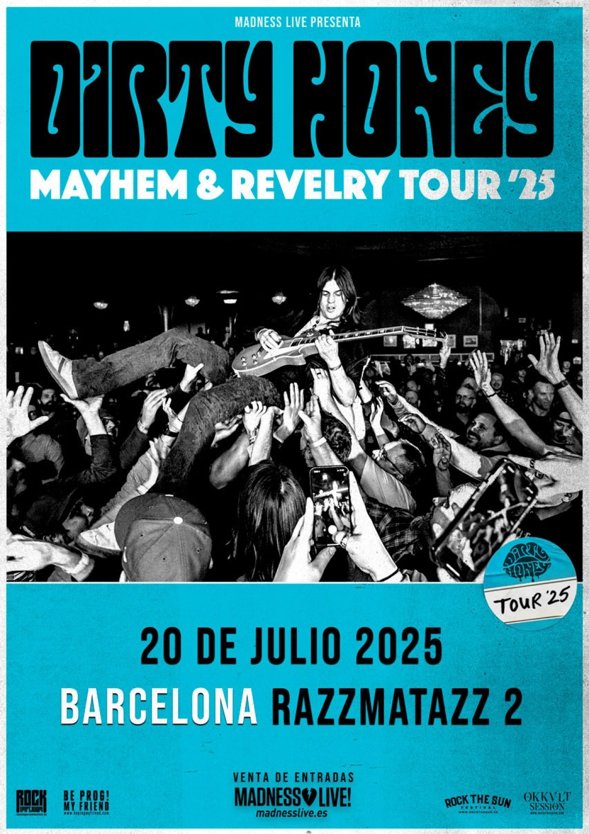 Billets Dirty Honey (Razzmatazz - Barcelone)