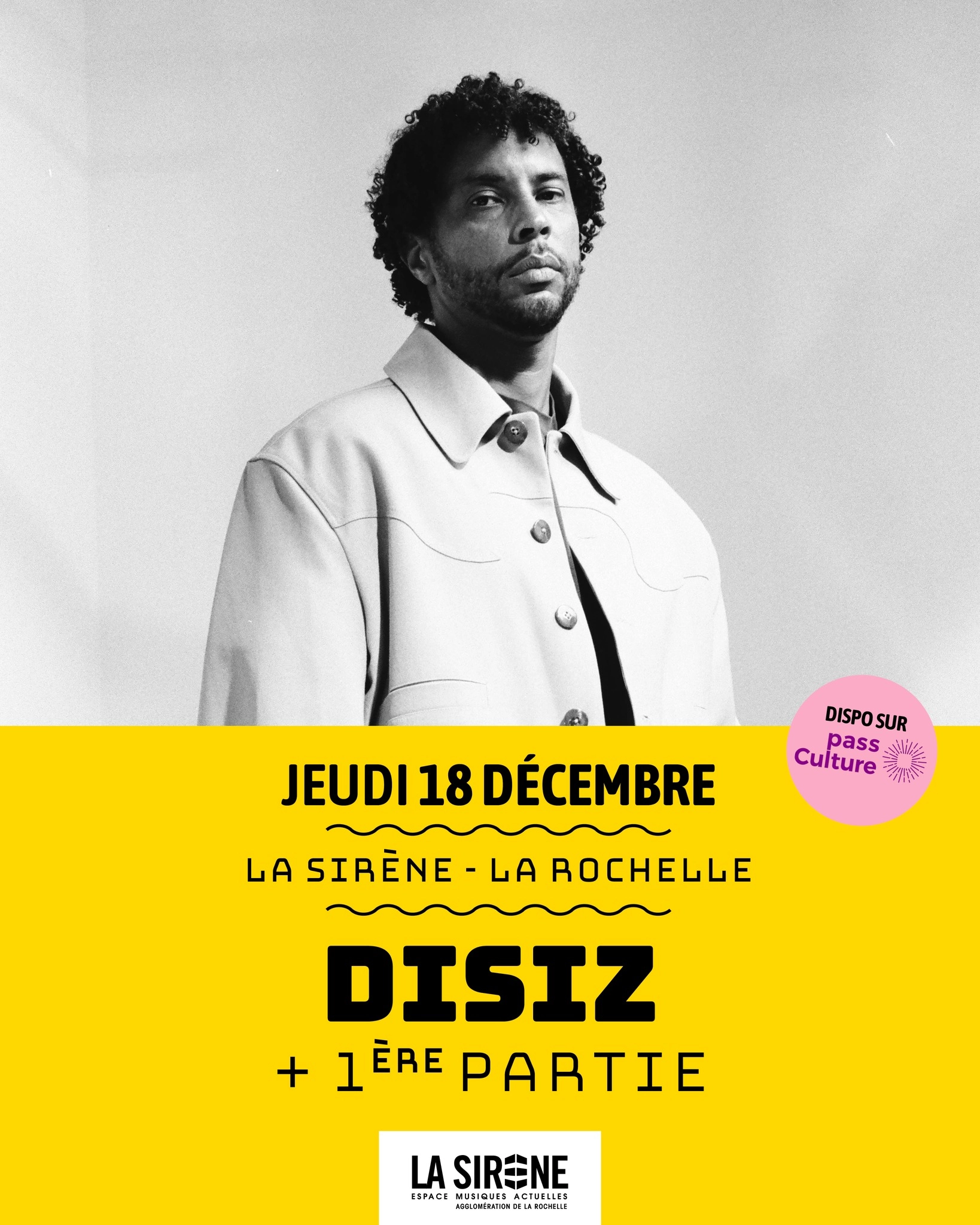 Billets Disiz (La Sirene - La Rochelle)