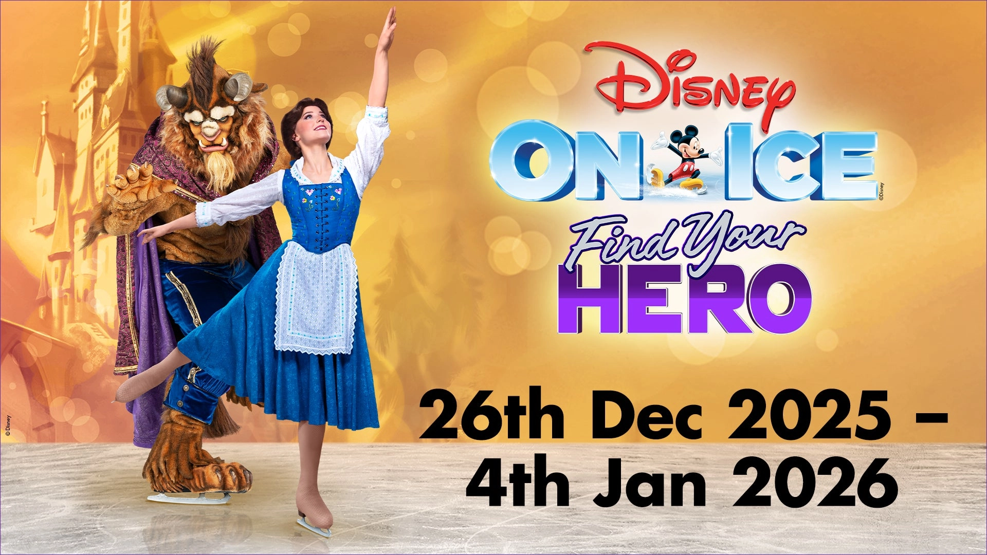 Disney On Ice Presents : Find Your Hero at The O2 Arena Tickets
