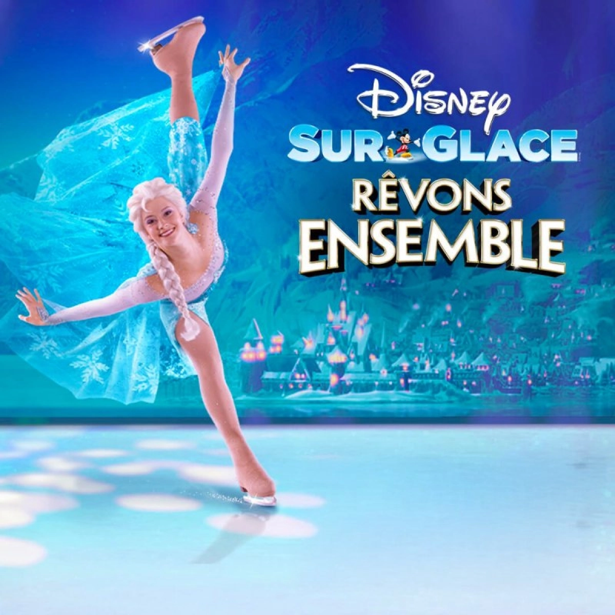 Billets Disney sur Glace (Halle Tony Garnier - Lyon)