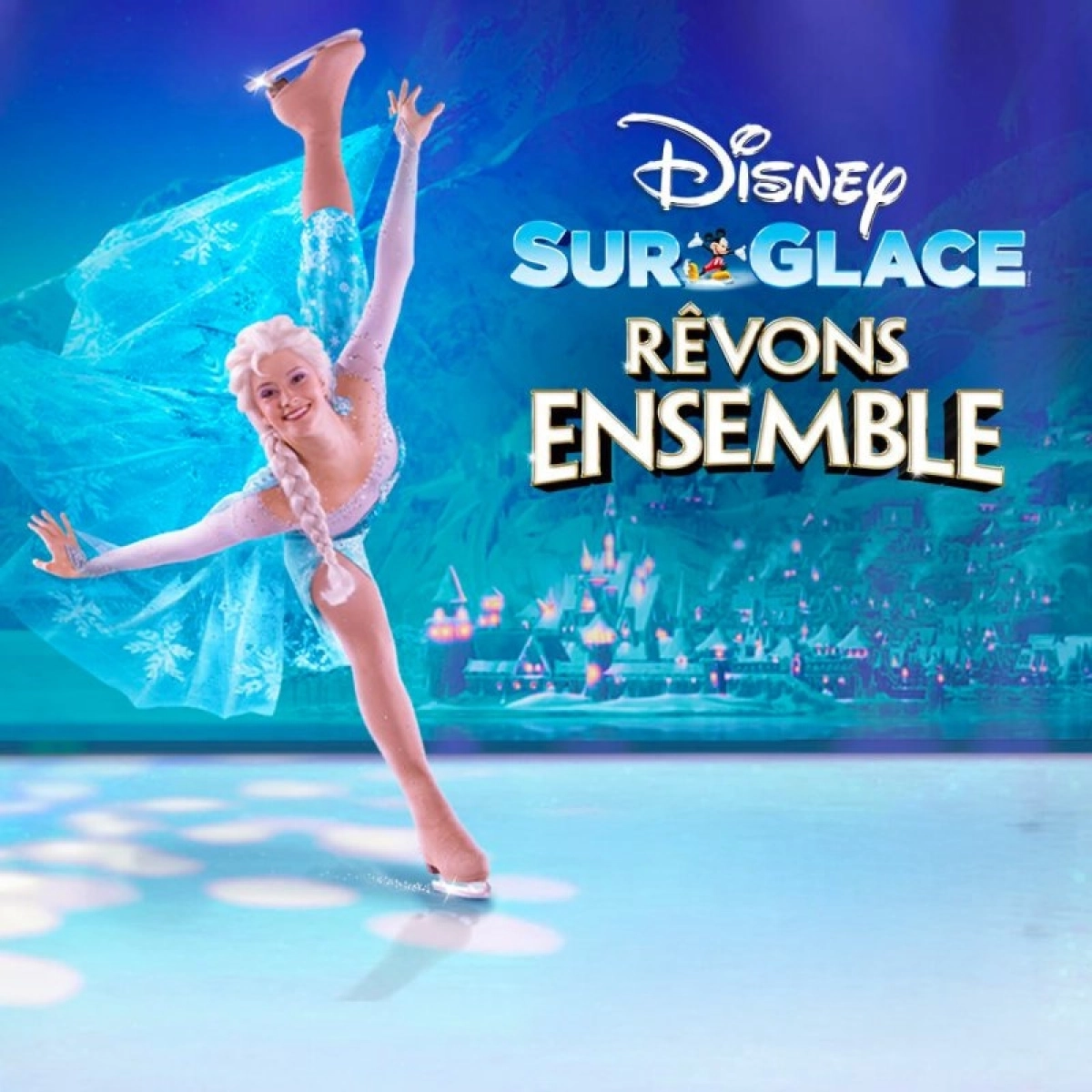 Billets Disney sur Glace (Halle Tony Garnier - Lyon)