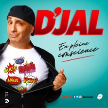 Billets D'jal - Nouveau Spectacle (Arkea Arena - Bordeaux)