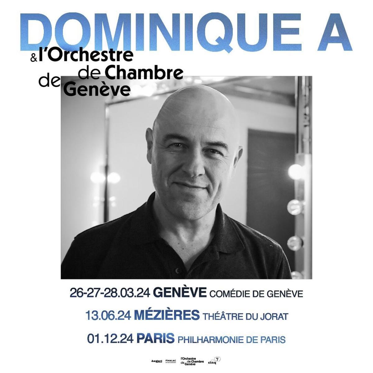 Dominique A et l'Orchestre de Chambre de Genève en Philharmonie de Paris Tickets