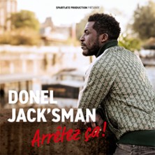 Donel Jack'sman at Théâtre à l'Ouest Lyon Tickets