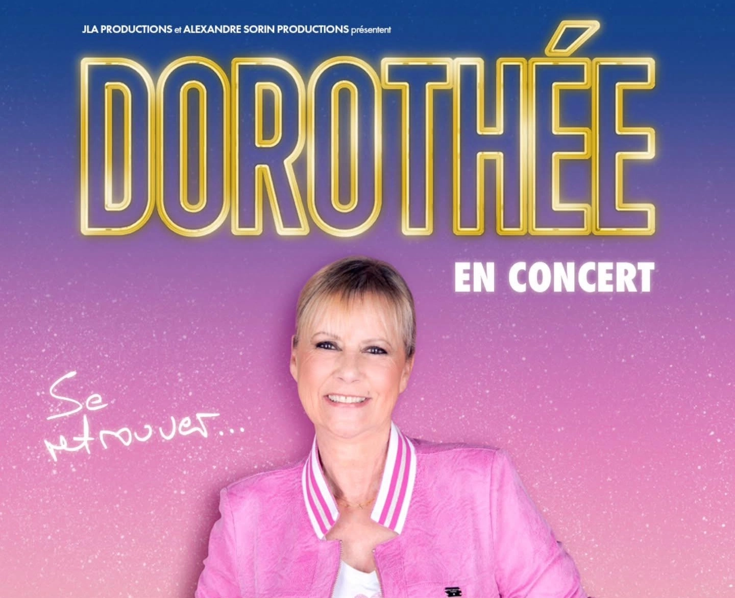 Billets Dorothée (Zenith Nantes - Nantes)