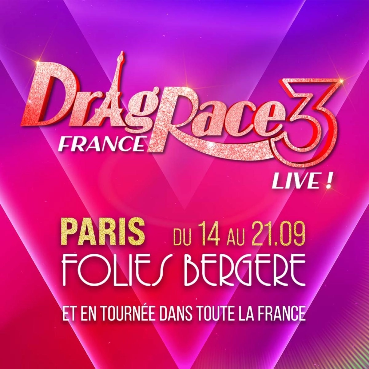 Drag Race France Live Saison 3 at Folies Bergere Tickets