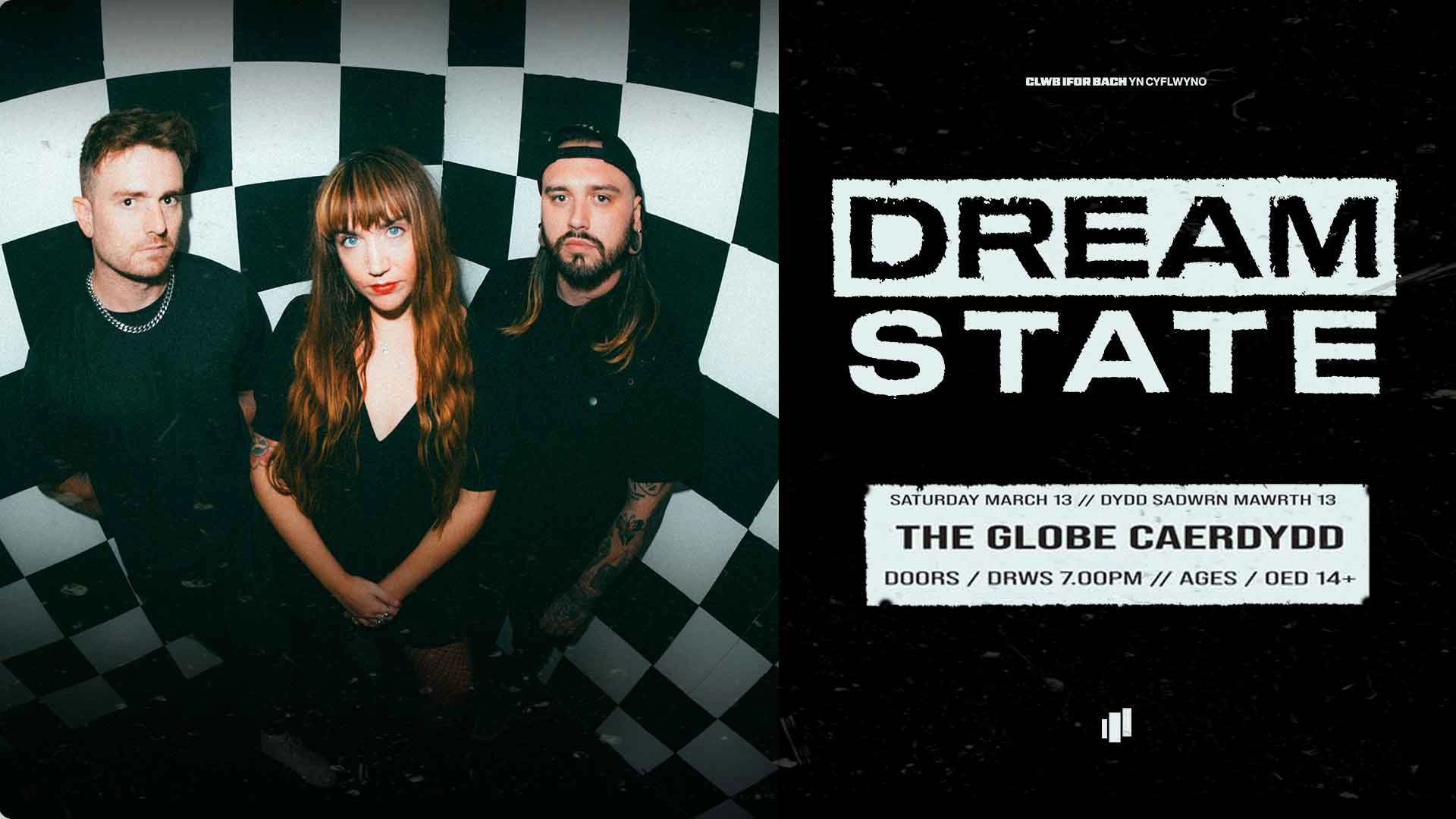 Dream State in der The Globe Cardiff Tickets