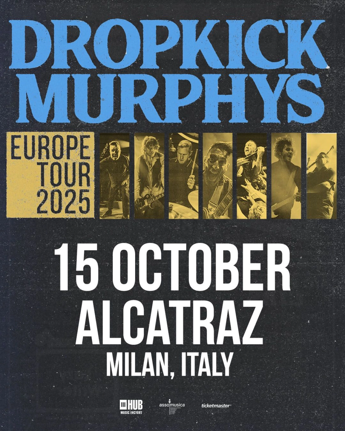 Billets Dropkick Murphys (Alcatraz Milan - Milan)