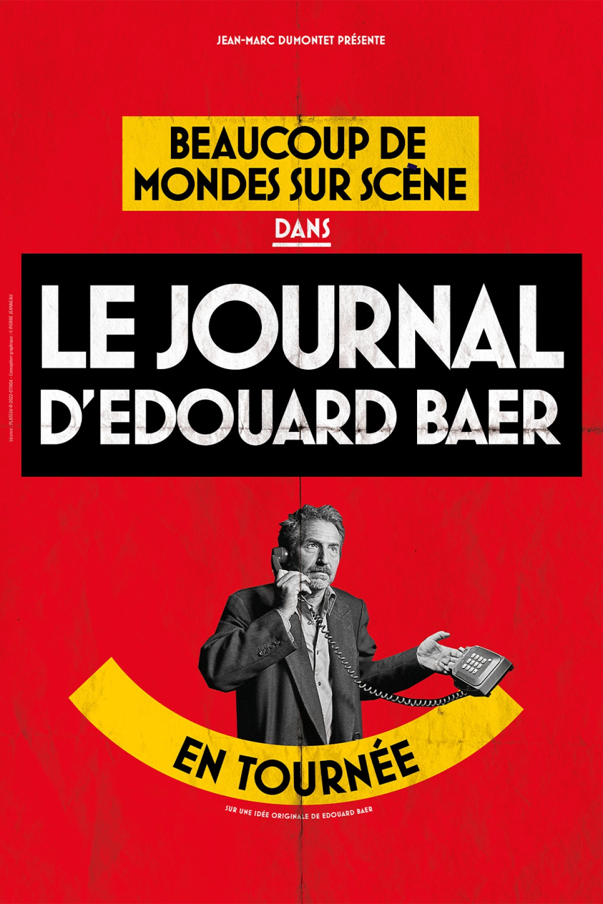Edouard Baer at Le Pin Galant Tickets