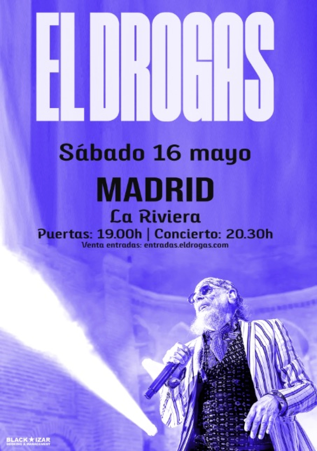 Billets El Drogas (La Riviera - Madrid)