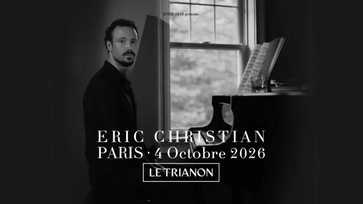 Billets Eric Christian (Le Trianon - Paris)