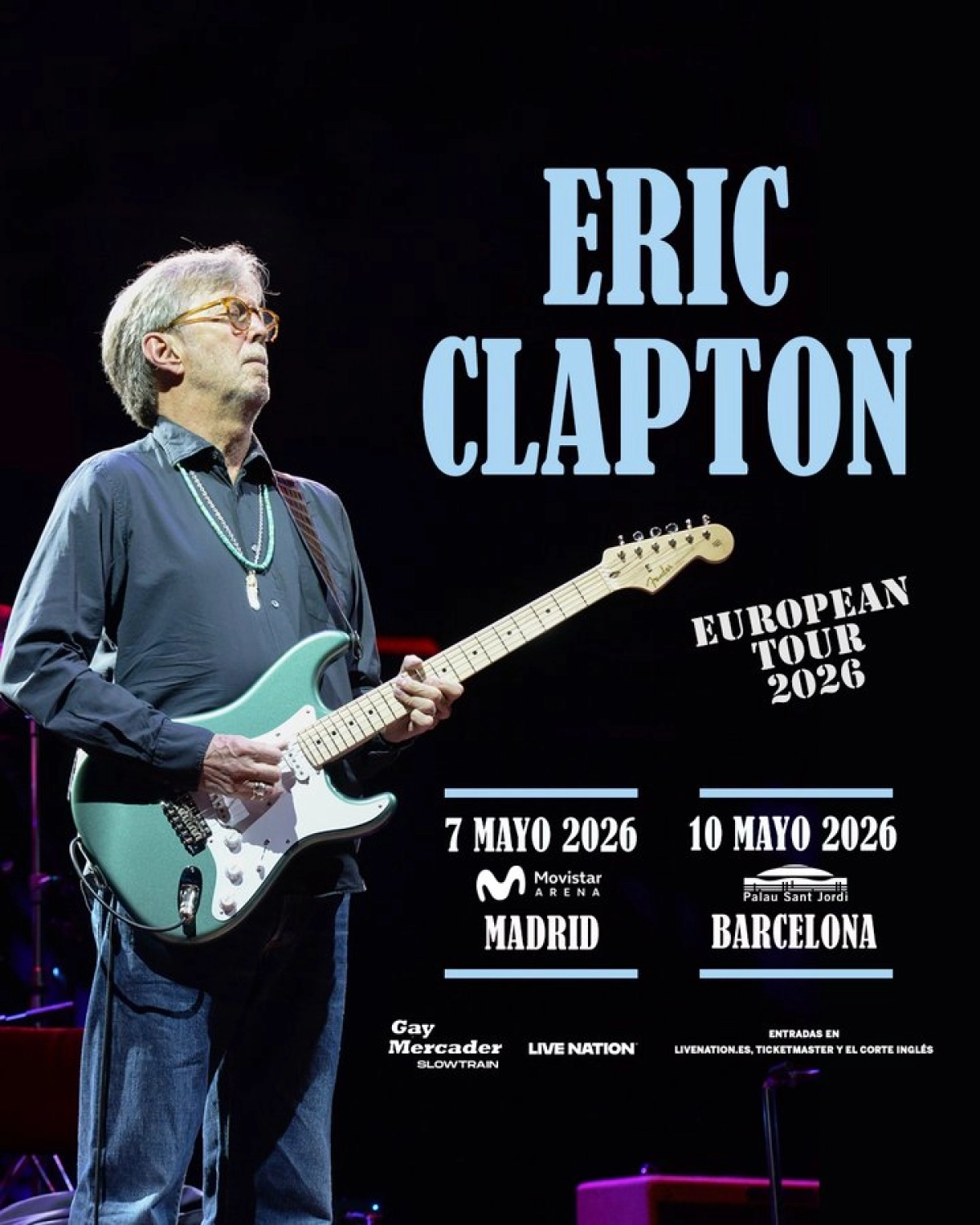 Billets Eric Clapton - European Tour 2026 (Palau Sant Jordi - Barcelone)