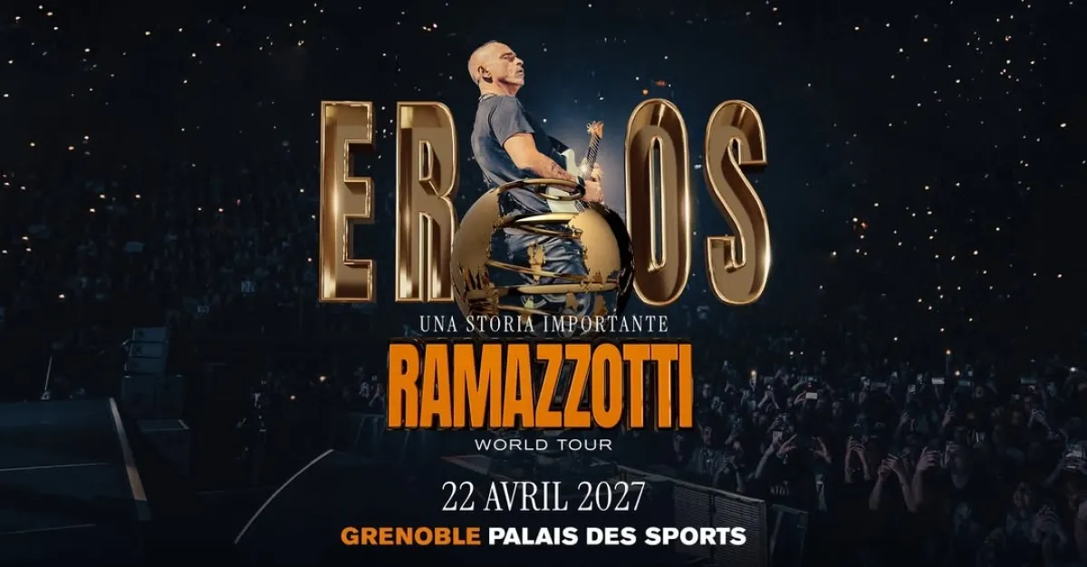 Billets Eros Ramazzotti (Palais des Sports Grenoble - Grenoble)