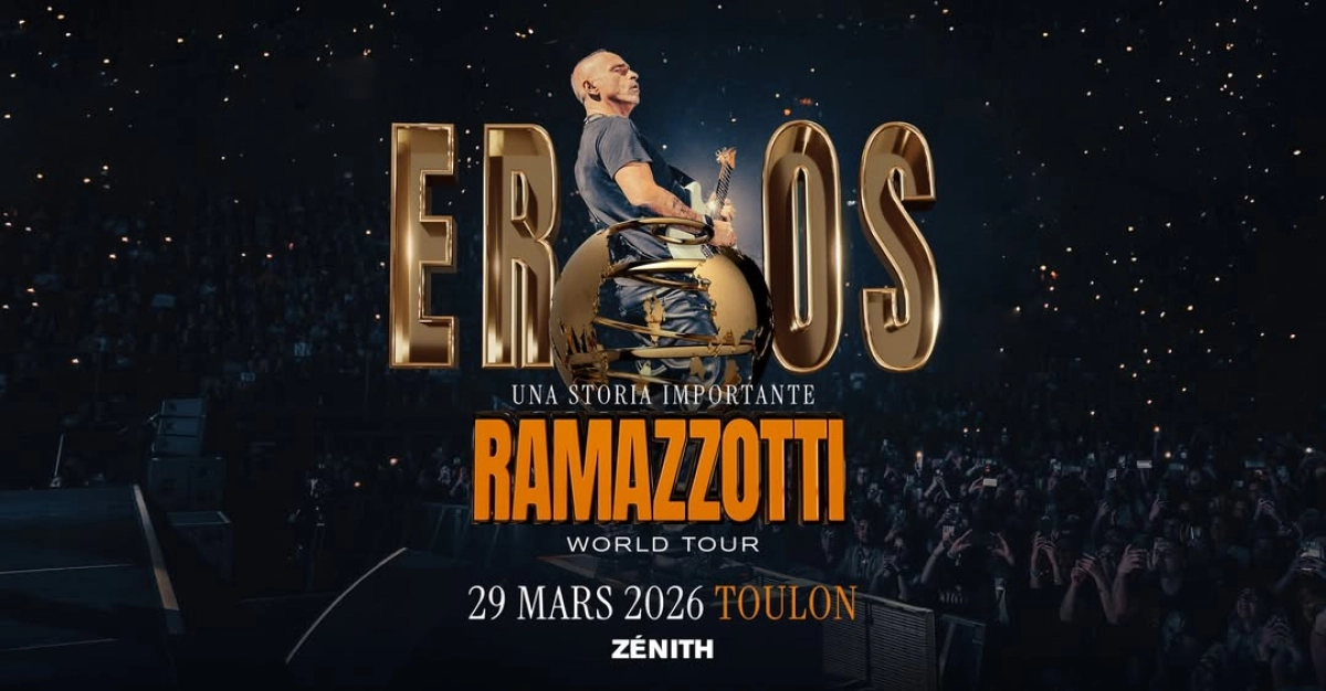 Billets Eros Ramazzotti (Zenith Omega Toulon - Toulon)