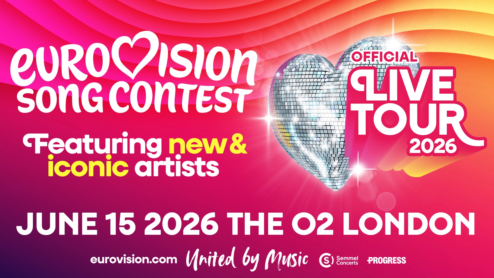 Billets Eurovision 2026 (O2 Arena - Londres)