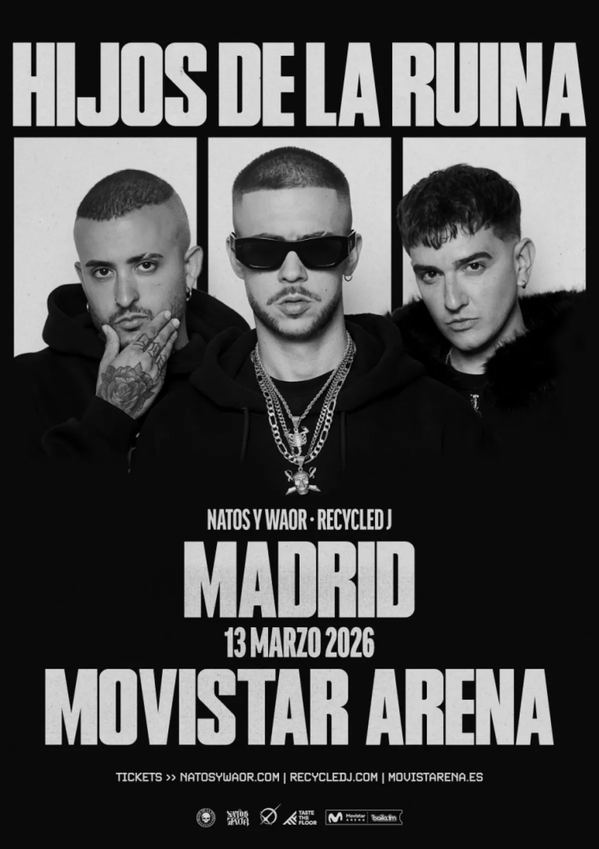 Hijos De La Ruina en Movistar Arena Madrid Tickets