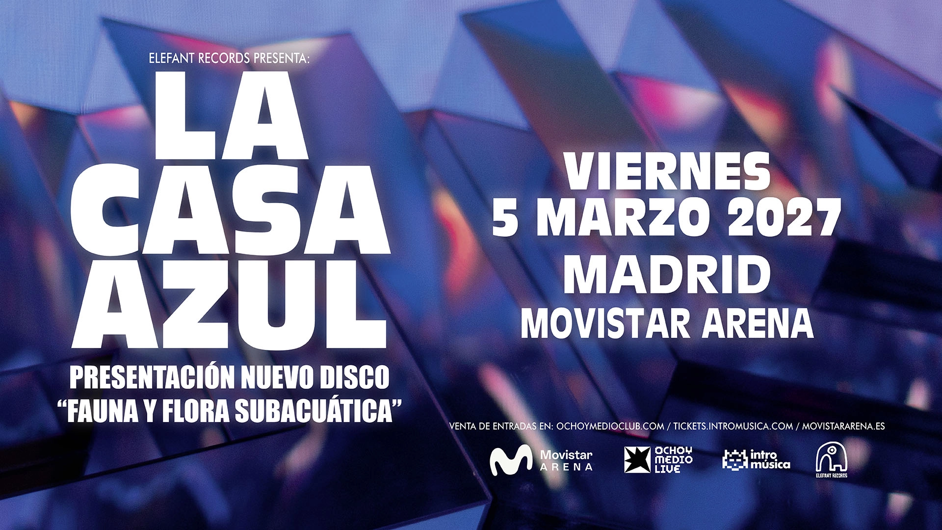 La Casa Azul en Movistar Arena Madrid Tickets