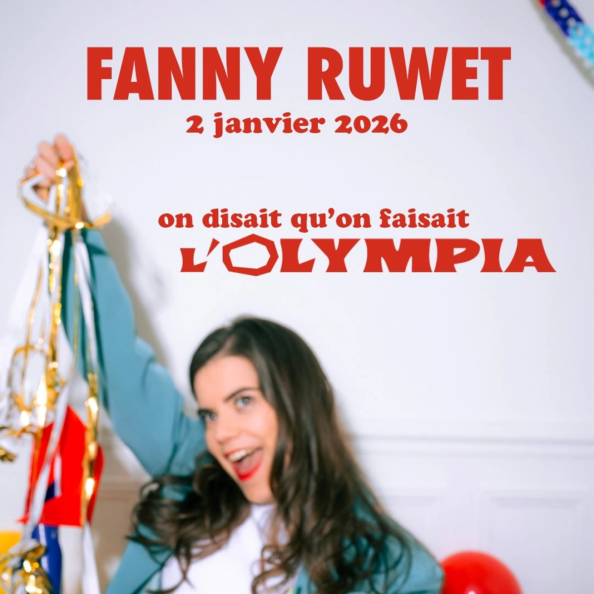 Billets Fanny Ruwet (Olympia - Paris)