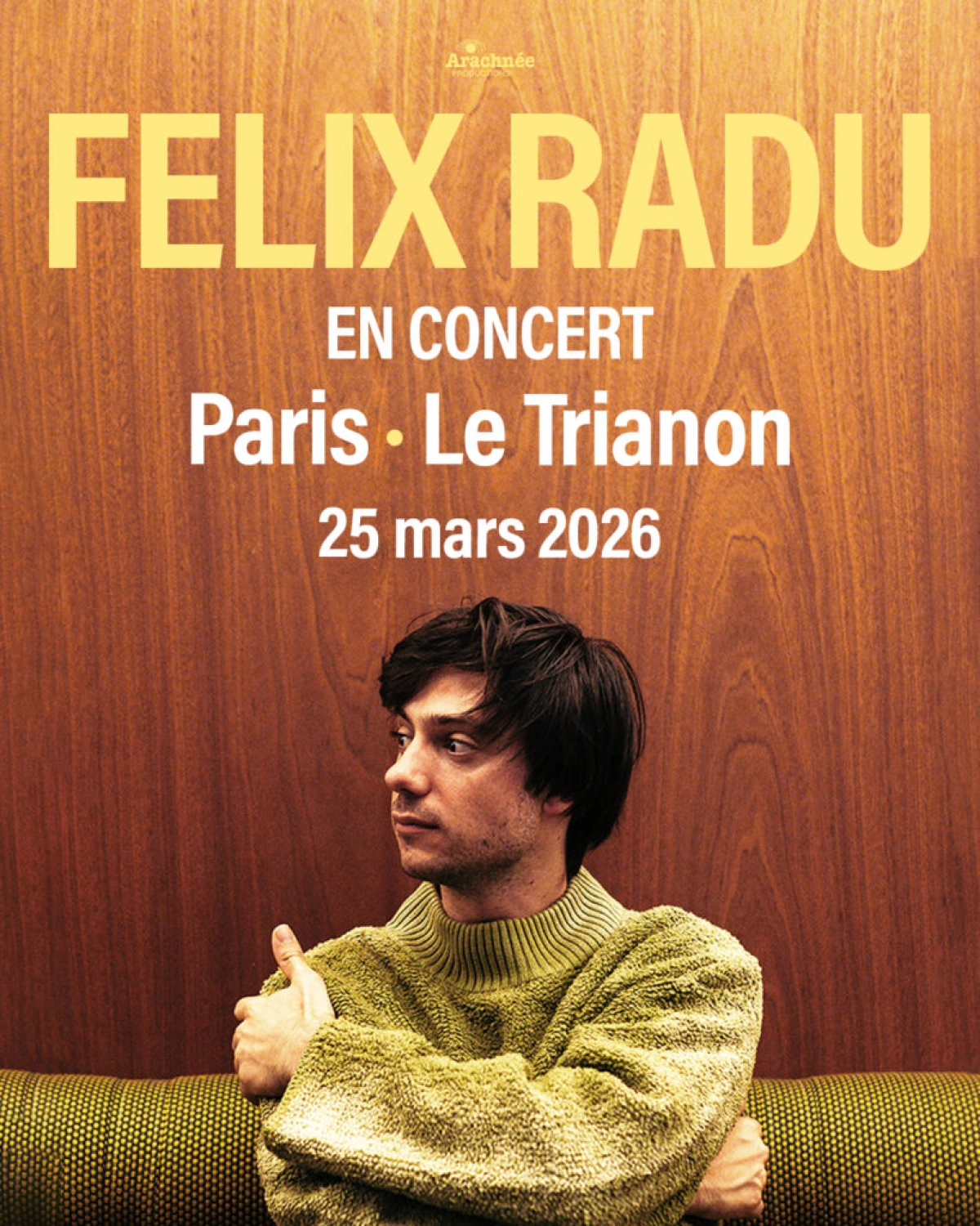 Billets Felix Radu (Le Trianon - Paris)