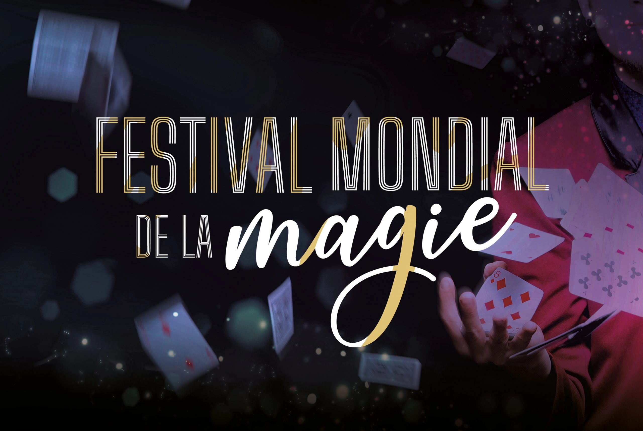 Billets Festival Mondial de la Magie (Confluence Spectacles - Avignon)
