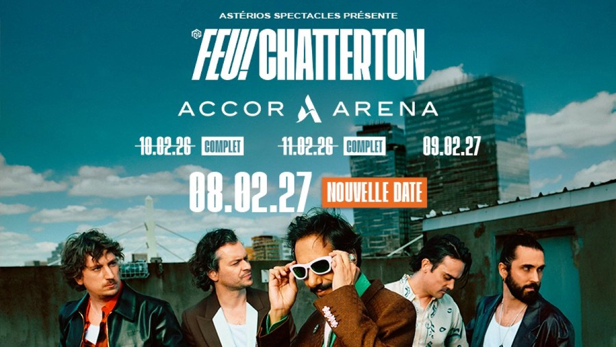 Feu! Chatterton at Accor Arena Tickets