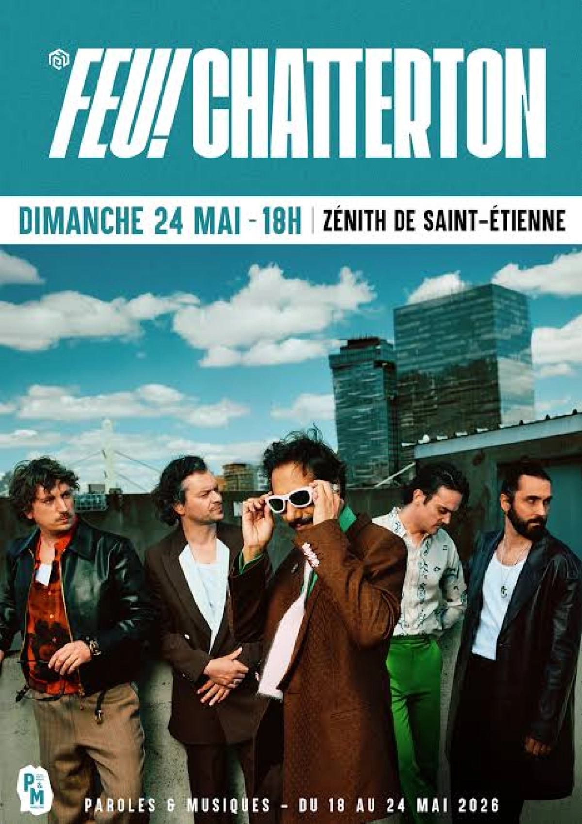Billets Feu! Chatterton (Zenith Saint Etienne - Saint Etienne)